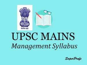 UPSC Civil Services (Mains) Examination Management Syllabus