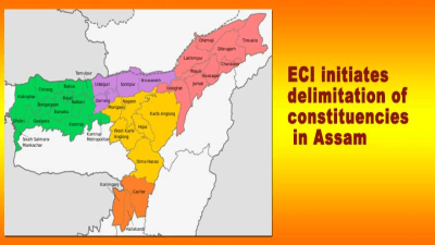 Draft Proposal for Delimitation of Assembly & Parliamentary Constituencies for Assam