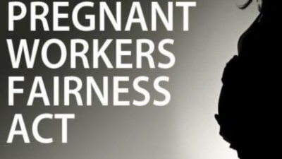 The Pregnant Workers Fairness Act