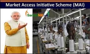 Market Access Initiatives (MAI) Scheme