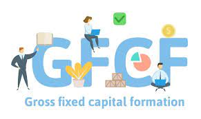 Gross Fixed Capital Formation (GFCF)