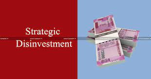 Strategic Disinvestment