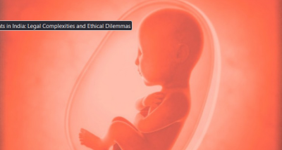 Understanding “Foetal Viability” and Unborn Child Rights in Abortion Cases