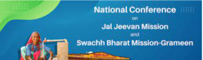 Key Strategies from Jal Jeevan Mission and Swachh Bharat Mission Conference