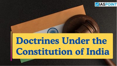 Significant Doctrines in Indian Law