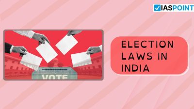 Electoral Process and Laws