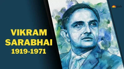 Vikram Sarabhai – Pioneer of India’s Space Programme