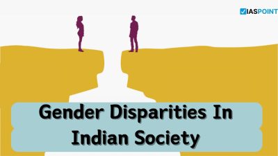 Gender Disparities in Indian Society