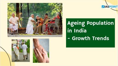 Ageing Population in India – Growth Trends