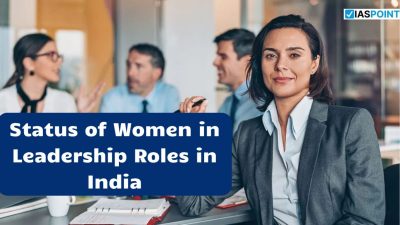 Status of Women in Leadership Roles in India