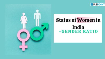 Status of Women in India – Gender Ratio