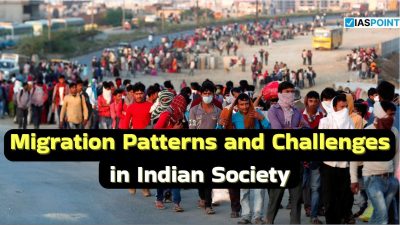 Migration Patterns and Challenges in Indian Society