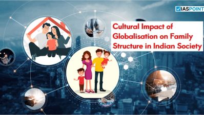 Cultural Impact of Globalisation on Family Structure in Indian Society