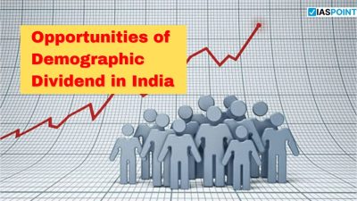 Opportunities of Demographic Dividend in India