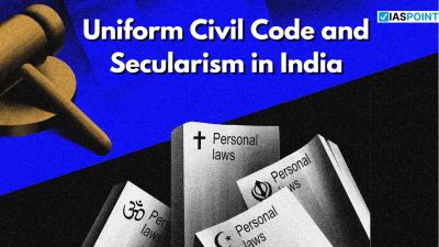Uniform Civil Code and Secularism in India